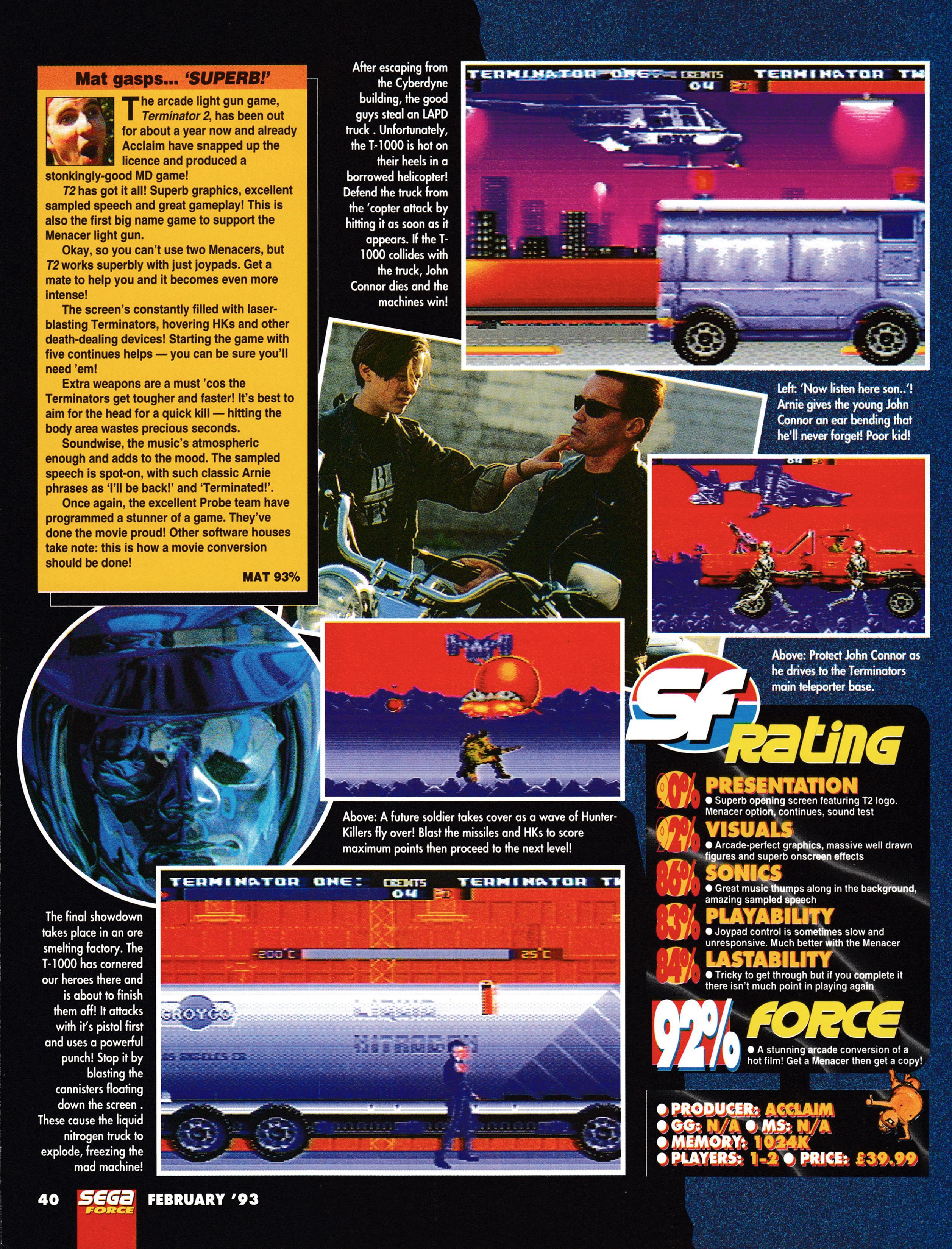 Review for Terminator 2 The Arcade Game on Mega Drive from Sega Force 14 - February 1993 (UK)

score: 92%